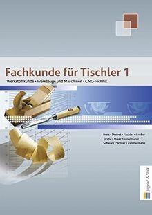Fachkunde für tischler - fachkunde,