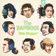 Side Stepper, The Bamboos