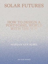 Solar Futures: How to Design a