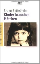 Kinder brauchen Märchen von