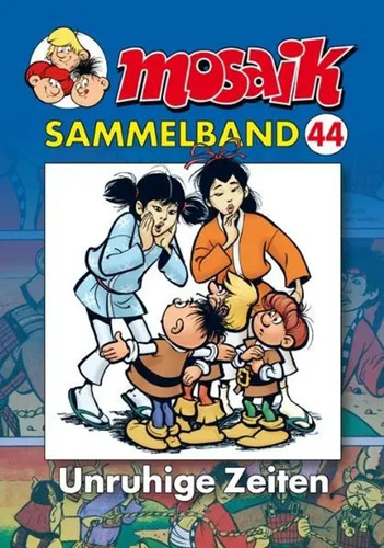 Mosaik sammelband unruhige - mosaik,