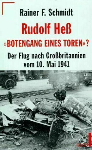 Rudolf heß botengang eines - botengang,
