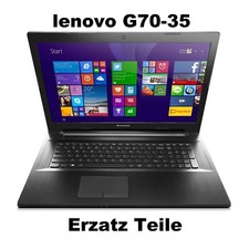 Lenovo G70-35 Erzatz Teile