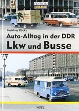 Auto-Alltag in der DDR: LKW