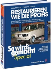 Restaurieren wie die Profis -