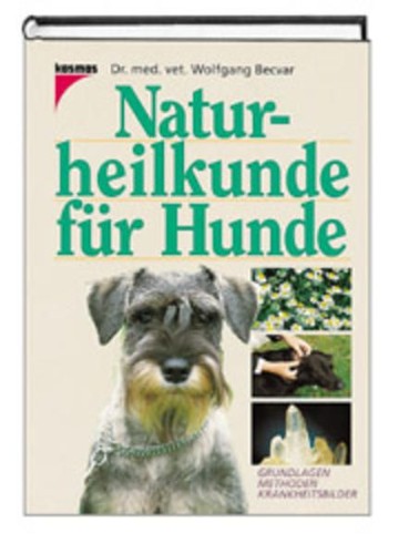 Naturheilkunde für hunde - naturheilkunde,