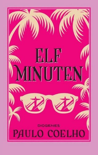 Elf minuten paulo coelho - minuten,