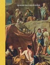 Benati, Daniele (Kat.) Quadri da collezione dipinti emiliani dal XIV al XIX seco