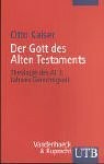 Der Gott des Alten Testaments. Band 1-3: Jahwes Gerechtigkeit (UTB S Buch UTB