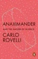 Anaximander And the Nature of