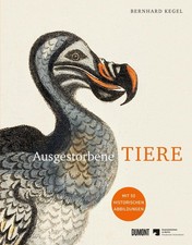 Ausgestorbene Tiere ~ Bernhard