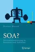 SOA?: Serviceorientierung in