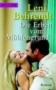 Die erben vom mühlengrund - vom,