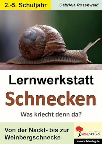 Lernwerkstatt schnecken - lernwerkstatt,