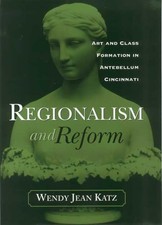Regionalism and Reform: Art