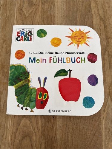 Die kleine raupe - kleine, nimmersatt