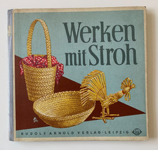 Buch: Werken mit Stroh - DDR Lehrmittel Schule Kindergarten Basteln
