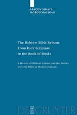 The Hebrew Bible Reborn Yaacov
