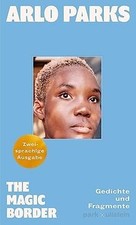 The Magic Border: Gedichte und