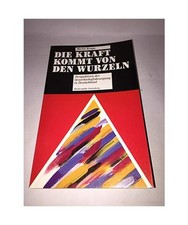 Die Kraft kommt von den