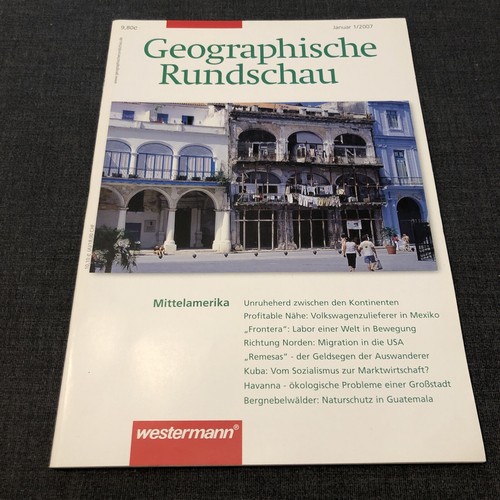 Geographische rundschau 2007 - rundschau, 1/2007