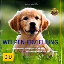 Welpen-Erziehung - Trainingsplan - Junghund-Training - Katharina Schlegl-Kofler