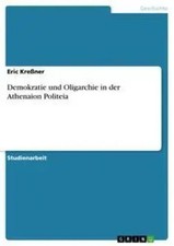 Eric Kreßner | Demokratie und Oligarchie in der Athenaion Politeia | Taschenbuch