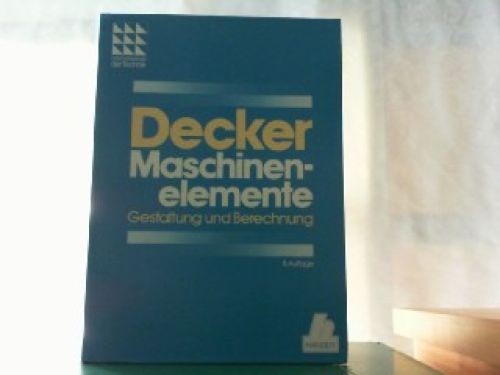 Maschinenelemente gestaltung - maschinenelemente.,