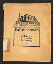 Kaffeeschänken Bau + Bedeutung 1911 Kathreiners Malz-Kaffee Ausstellung Dresden