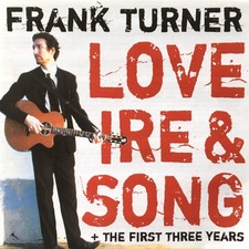 Frank Turner - Love Ire & Song + The First Three Years, (2xCD)