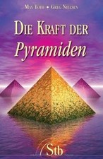 Die Kraft der Pyramiden - Die