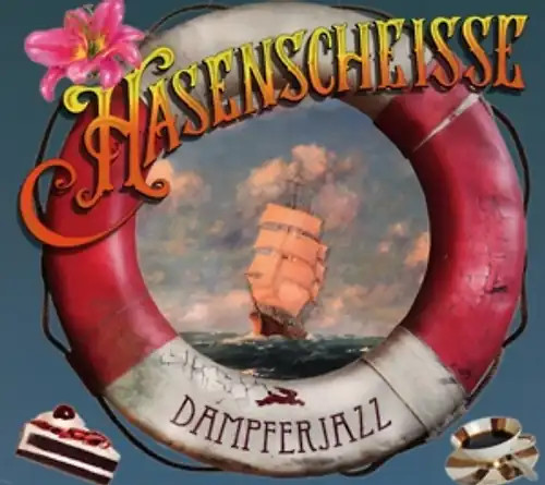 Hasenscheisse dampferjazz - -,