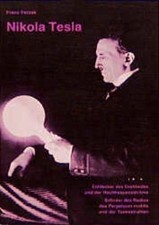 Nikola Tesla. Eine Biographie.