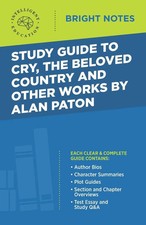 Intelligent Education | Study Guide to Cry, The Beloved Country and Other...