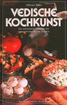 Vedische kochkunst die - vedische,