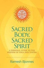 Sacred Body, Sacred Spirit: A