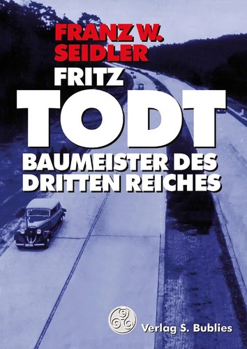Seidler fritz todt baumeister - fritz,