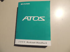 Wartung Reparatur Werkstatt hand buch Hyundai Atos 1,0L 1997-1999 1. Generation