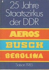 25 Jahre Staatszirkus der DDR
