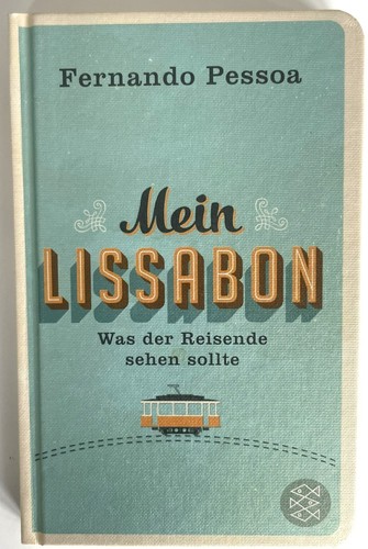 Mein lissabon was der - mein,