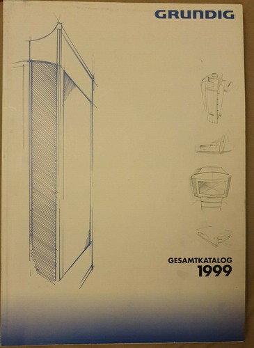 Grundig gesamtkatalog 1999 - grundig,