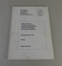 Zusatz - Einbauanweisung zu Nr. 36 Mercedes-Benz W124 / S124 Klimaanlage 04/1992