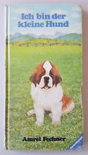 Amrei Fechner. Ich bin der kleine Hund. Pappbilderbuch groß / Ravensburger 1982