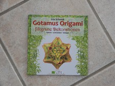Gotamus Origami filigrane Dekorationen falten schneiden kleben Papier Buch