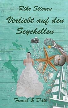 Verliebt auf den - , seychellen