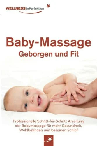 Baby massage geborgen - -,