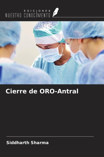 Cierre oro antral siddharth - cierre, oro-antral