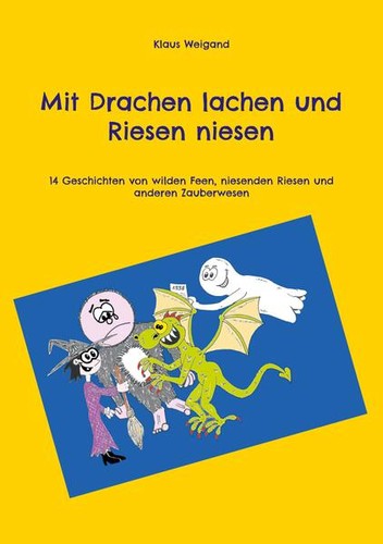 Mit drachen lachen und riesen - mit,