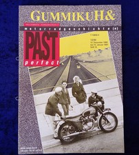 Gummikuh und Past Perfect Nr. 19, neuwertig!......Norton Commando, Puch 250 SG