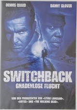 Switchback - Gnadenolse Flucht
